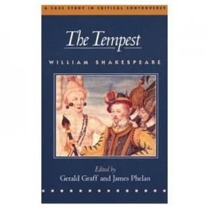 The Tempest by William Shakespeare and Gerald Graff and James Phelan Paperback