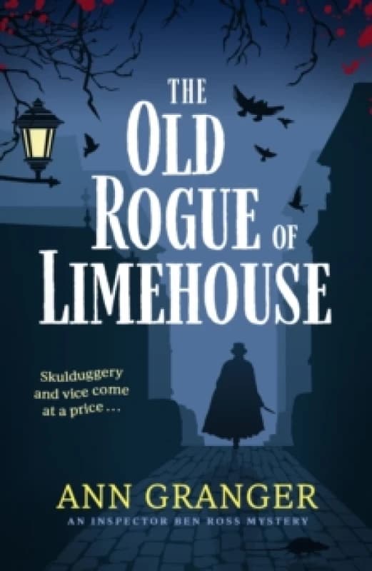 The Old Rogue of Limehouse : Inspector Ben Ross Mystery 9 Paperback / softback