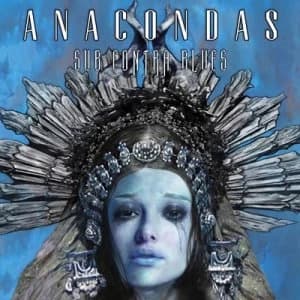 Sub Contra Blues by Anacondas CD Album