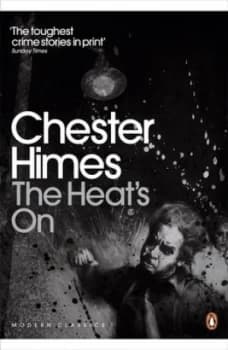 The Heats on by Chester Himes Paperback