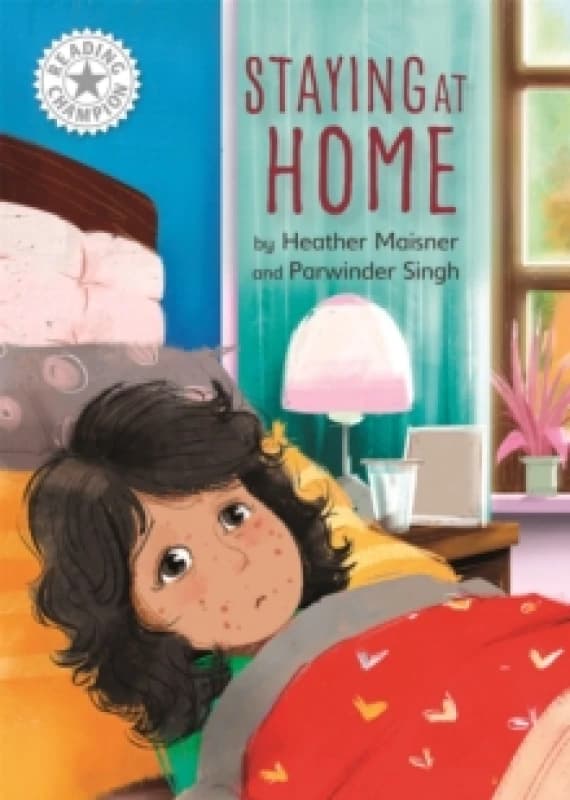 Heather Maisner Reading Champion: Staying at Home Book Multi unisex