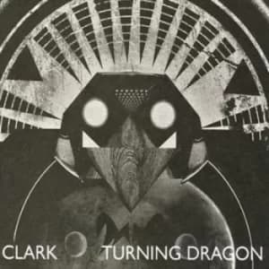Turning Dragon by Clark CD Album