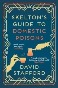 Skeltons Guide to Domestic Poisons