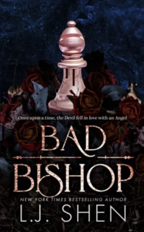Bad Bishop : Your new favourite dark and steamy romance series Paperback / softback