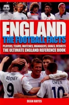 England the Football Facts by Dean Hayes Book