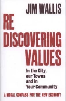 Rediscovering Values by Jim Wallis Hardback