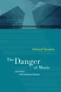 danger of music and other anti utopian essays