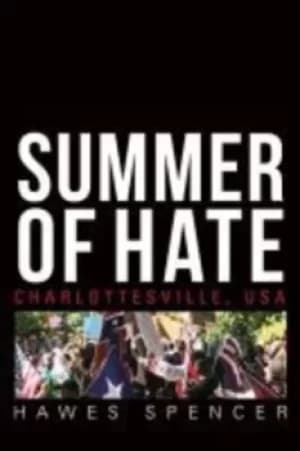 Summer of Hate by Hawes Spencer