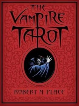 The Vampire Tarot by Robert Michael Place Book