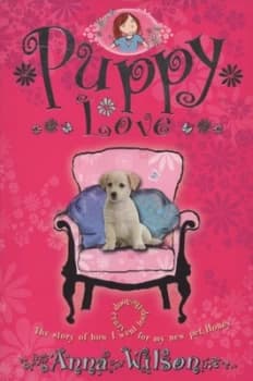 Puppy Love by Anna Wilson Book