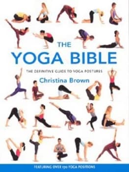 The Yoga Bible by Christina Brown Paperback