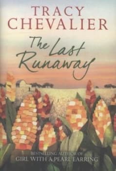 The Last Runaway by Tracy Chevalier Hardback