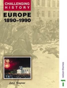 Europe 1890-1990 by John Traynor Paperback