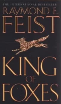 King of Foxes by Raymond E Feist Paperback