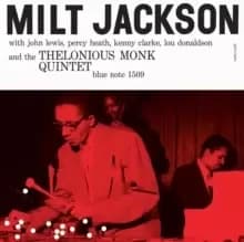 Milt Jackson and the Thelonious Monk Quartet