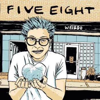 Five Eight - Weirdo Vinyl