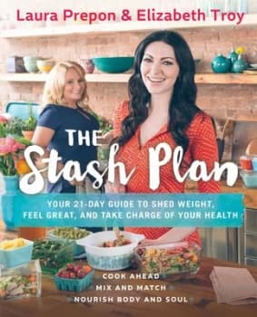 The Stash Plan by Laura Prepon Hardback