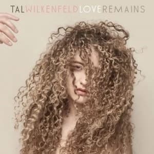 Love Remains by Tal Wilkenfeld CD Album