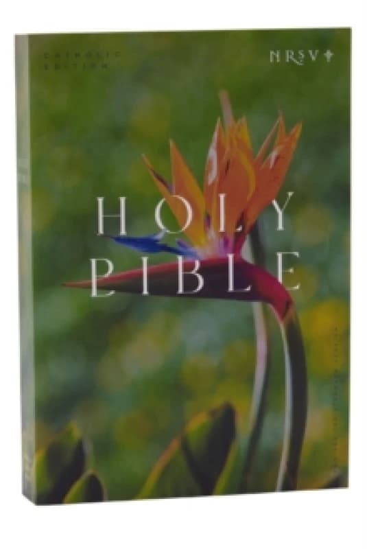 NRSV Catholic Edition Bible, Bird of Paradise Paperback (Global Cover Series) : Holy Bible Paperback / softback