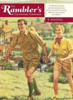 The Ramblers Countryside Companion by E. Mansell Paperback