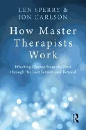 how master therapists work