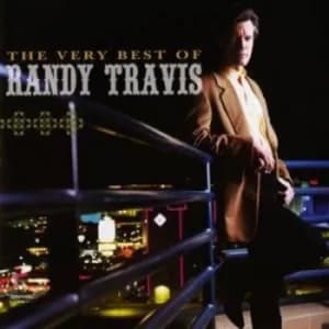 The Very Best Of by Randy Travis CD Album