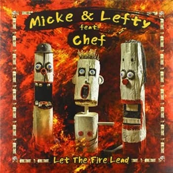 Micke & Lefty feat. Chef - Let The Fire Lead (Feat. Chef) Vinyl