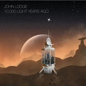 John Lodge - 10,000 Light Years Ago Vinyl