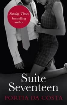 Suite Seventeen by Portia Da Costa Book