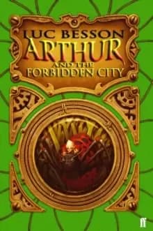Arthur and the Forbidden City