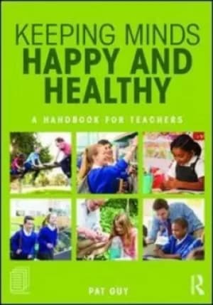Keeping minds happy and healthy by Pat Guy