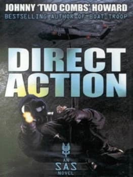 Direct Action by Johnny Howard Hardback