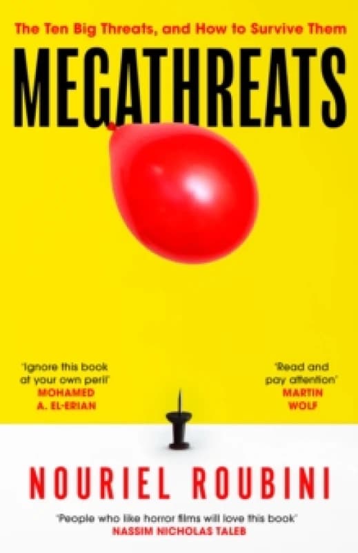 Megathreats : Our Ten Biggest Threats, and How to Survive Them Paperback / softback