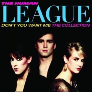 Dont You Want Me The Collection by The Human League CD Album