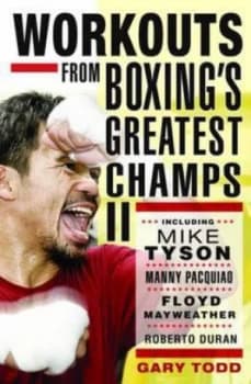 Workouts from Boxings Greatest Champs. Ii by Gary Todd Paperback