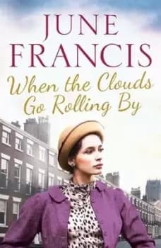 When the clouds go rolling by - June Francis - Paperback - Used