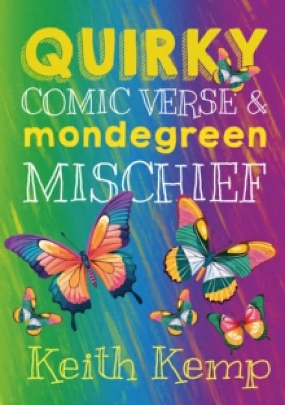 Quirky Comic Verse & Mondegreen Mischief Paperback / softback