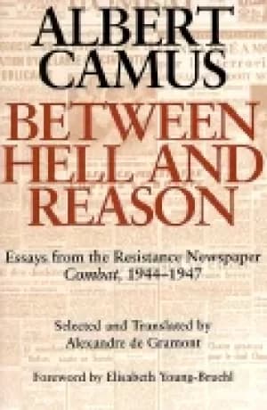 between hell and reason essays from the resistance newspaper combat 1944 19