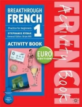 Breakthrough French Activity Book by Stephanie Rybak Paperback