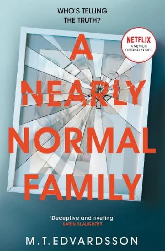 A Nearly Normal Family. Paperback. By M T Edvardsson Books