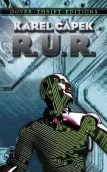 R.U.R. by Karel Capek