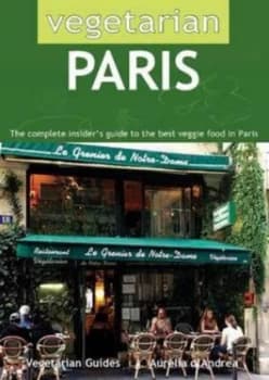Vegetarian Paris by Aurelia Dandrea Book