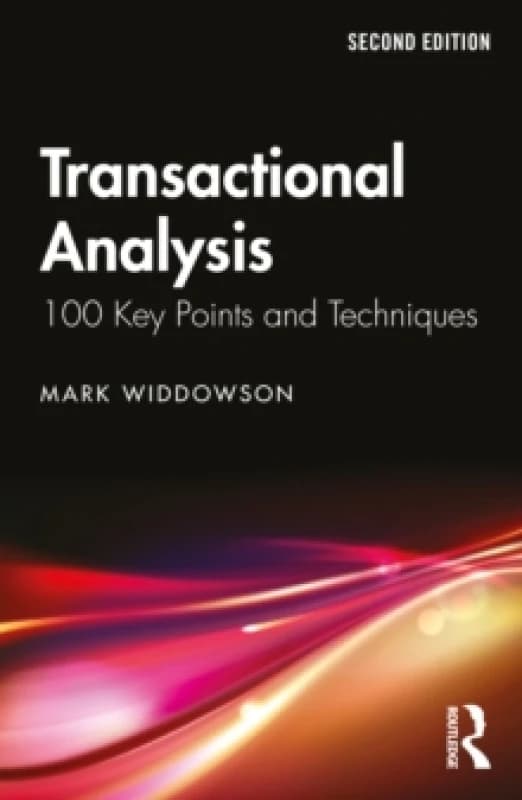 Transactional Analysis : 100 Key Points and Techniques Paperback / softback