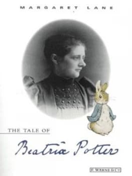The Tale of Beatrix Potter by Lane Margaret Paperback