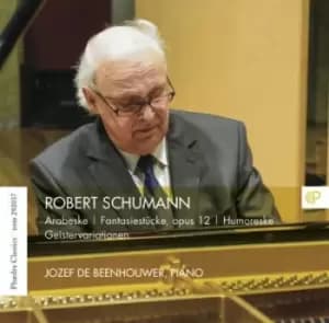 Robert Schumann Arabeske/Fantasiestucke Opus 12/Humoreske/ by Robert Schumann CD Album
