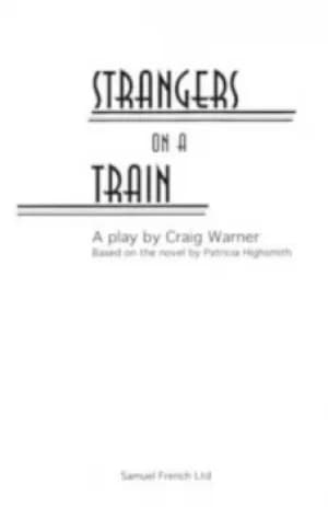 Strangers on a train by Craig Warner