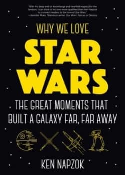 Why we love Star Wars by Ken Napzok
