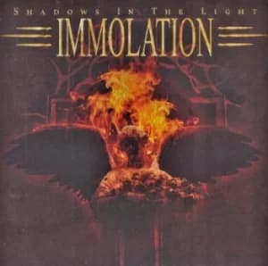 Shadows in the Light by Immolation CD Album