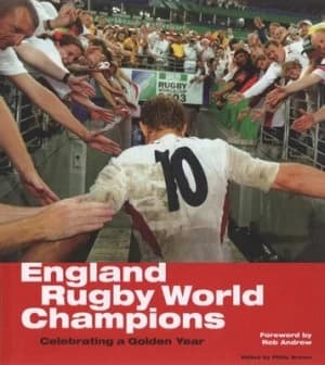 England Rugby World Champions by Hugh Godwin Hardback