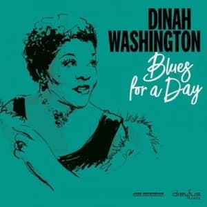 Blues for a Day by Dinah Washington CD Album